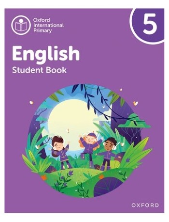 OXFORD INTERNATIONAL PRIMARY ENGLISH: STUDENT BOOK LEVEL 5 (ISBN: 9781382019873)
