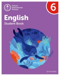 OXFORD INTERNATIONAL PRIMARY ENGLISH: STUDENT BOOK LEVEL 6 (ISBN: 9781382019897) OXFORD INTERNATIONAL PRIMARY ENGLISH: STUDENT BOOK LEVEL 6 (ISBN: 9781382019897)