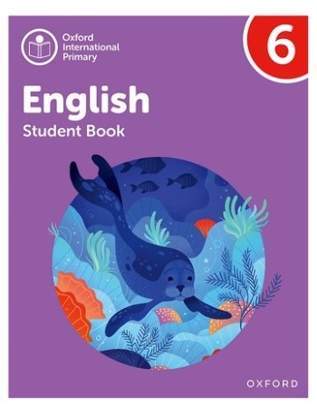 OXFORD INTERNATIONAL PRIMARY ENGLISH: STUDENT BOOK LEVEL 6 (ISBN: 9781382019897)
