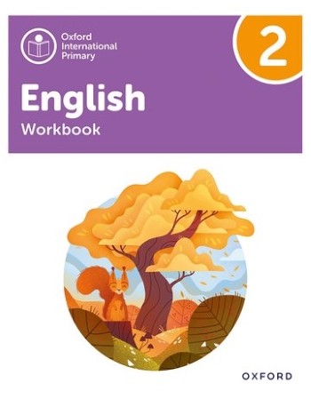 OXFORD INTERNATIONAL PRIMARY ENGLISH: WORKBOOK LEVEL 2 (ISBN: 9781382020053)