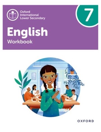 OXFORD INTERNATIONAL LOWER SECONDARY ENGLISH: WORKBOOK 7 (ISBN: 9781382036054)