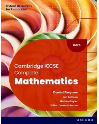 COMPLETE MATHEMATICS FOR CAMBRIDGE IGCSE CORE: STUDENT BOOK (SIXTH EDITION) (ISBN: 9781382042499)