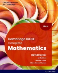 COMPLETE MATHEMATICS FOR CAMBRIDGE IGCSE CORE: STUDENT BOOK (SIXTH EDITION) (ISBN: 9781382042499) COMPLETE MATHEMATICS FOR CAMBRIDGE IGCSE CORE: STUDENT BOOK (SIXTH EDITION) (ISBN: 9781382042499)