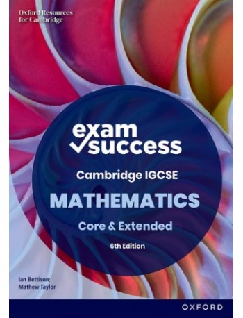NEW CAMBRIDGE IGCSE COMPLETE MATHEMATICS: EXAM SUCCESS GUIDE (ISBN: 9781382042550)