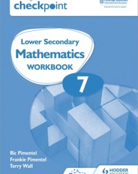 CAMBRIDGE CHECKPOINT INTERNATIONAL LOWER SECONDARY MATHEMATICS WORKBOOK 7: 2ED (ISBN:9781398301269) CAMBRIDGE CHECKPOINT INTERNATIONAL LOWER SECONDARY MATHEMATICS WORKBOOK 7: 2ED (ISBN:9781398301269)