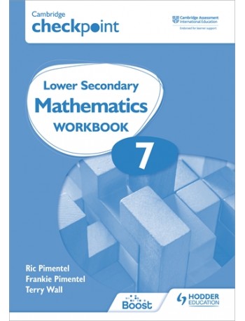 CAMBRIDGE CHECKPOINT INTERNATIONAL LOWER SECONDARY MATHEMATICS WORKBOOK 7: 2ED (ISBN:9781398301269)