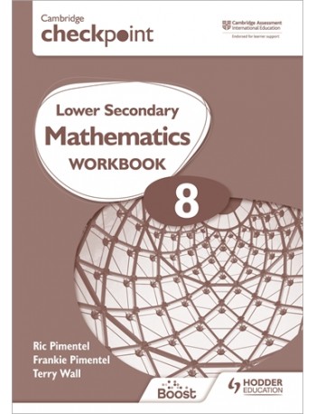 CAMBRIDGE CHECKPOINT INTERNATIONAL LOW SEC MATHEMATICS WORKBK 8: 2ED (ISBN:9781398301283)