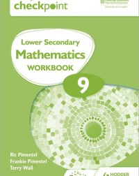 CAMBRIDGE CHECKPOINT INTERNATIONAL LOWER SECONDARY MATHEMATICS WORKBOOK 9: 2ED (ISBN:9781398301306) CAMBRIDGE CHECKPOINT INTERNATIONAL LOWER SECONDARY MATHEMATICS WORKBOOK 9: 2ED (ISBN:9781398301306)