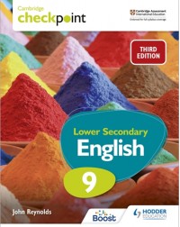 CAMBRIDGE CHECKPOINT INTERNATIONAL LOWER SECONDARY ENGLISH STUDENT'S BOOK 9: 3RD ED (ISBN: 9781398301894) CAMBRIDGE CHECKPOINT INTERNATIONAL LOWER SECONDARY ENGLISH STUDENT'S BOOK 9: 3RD ED (ISBN: 9781398301894)