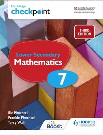 CAMBRIDGE CHECKPOINT INTERNATIONAL LOWER SECONDARY MATHEMATICS STUDENT BOOK 7: 3ED (ISBN:9781398301948)