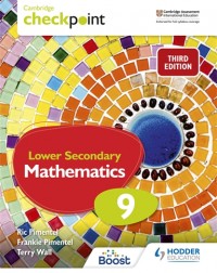CAMBRIDGE CHECKPOINT INTERNATIONAL LOWER SECONDARY MATHEMATICS STUDENT BOOK 9: 3ED (ISBN:9781398302044) CAMBRIDGE CHECKPOINT INTERNATIONAL LOWER SECONDARY MATHEMATICS STUDENT BOOK 9: 3ED (ISBN:9781398302044)