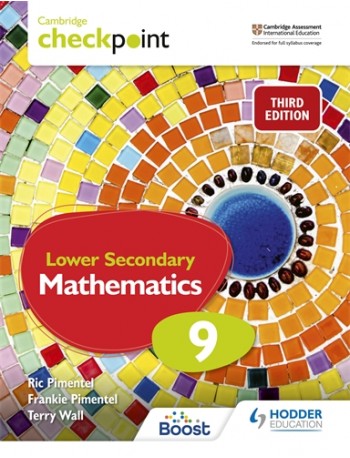 CAMBRIDGE CHECKPOINT INTERNATIONAL LOW SEC MATHEMATICS SB 9: 3ED (ISBN:9781398302044)