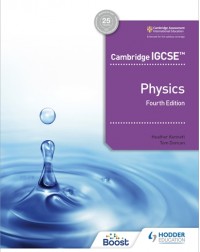 CAMBRIDGE IGCSE PHYSICS 4TH EDITION (ISBN:9781398310544)