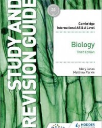 CAMBRIDGE INTERNATIONAL AS/A LEVEL BIOLOGY REVISION GUIDE 3RD ED (ISBN: 9781398344341) CAMBRIDGE INTERNATIONAL AS/A LEVEL BIOLOGY REVISION GUIDE 3RD ED (ISBN: 9781398344341)