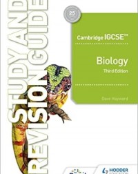 CAMBRIDGE IGCSE BIOLOGY STUDY AND REVISION GUIDE THIRD EDITION (ISBN:9781398361348) CAMBRIDGE IGCSE BIOLOGY STUDY AND REVISION GUIDE THIRD EDITION (ISBN:9781398361348)