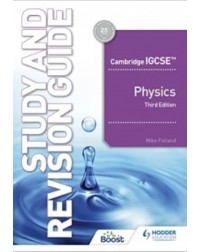 CAMBRIDGE IGCSE PHYSICS STUDY AND REVISION GUIDE THIRD EDITION (ISBN:9781398361379)
