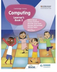 CAMBRIDGE PRIMARY COMPUTING LEARNER'S BOOK STAGE 2 (ISBN: 9781398368576)