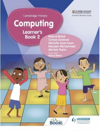CAMBRIDGE PRIMARY COMPUTING LEARNER'S BOOK STAGE 2 (ISBN: 9781398368576)