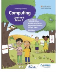 CAMBRIDGE PRIMARY COMPUTING LEARNER'S BOOK STAGE 3 (ISBN: 9781398368583)