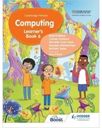CAMBRIDGE PRIMARY COMPUTING LEARNER'S BOOK STAGE 6 (ISBN: 9781398368613)