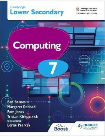 CAMBRIDGE CHECKPOINT INTERNATIONAL LOWER SECONDARY COMPUTING 7 STUDENT'S BOOK (ISBN: 9781398369320)