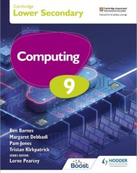 CAMBRIDGE CHECKPOINT INTERNATIONAL LOWER SECONDARY COMPUTING 9 STUDENT'S BOOK (ISBN: 9781398369825) CAMBRIDGE CHECKPOINT INTERNATIONAL LOWER SECONDARY COMPUTING 9 STUDENT'S BOOK (ISBN: 9781398369825)
