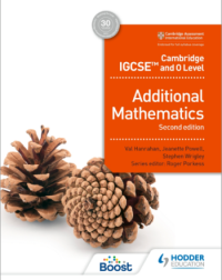 CAMBRIDGE IGCSE AND O LEVEL ADDITIONAL MATHEMATICS SECOND EDITION (ISBN: 9781398373952) CAMBRIDGE IGCSE AND O LEVEL ADDITIONAL MATHEMATICS SECOND EDITION (ISBN: 9781398373952)
