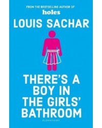 THERE'S A BOY IN THE GIRLS' BATHROOM, BY LOUIS SACHAR (ISBN: 9781408869109)