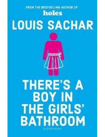THERE'S A BOY IN THE GIRLS' BATHROOM, BY LOUIS SACHAR (ISBN: 9781408869109)
