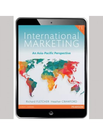 INTERNATIONAL MARKETING: AN ASIA-PACIFIC PERSPECTIVE EBOOK, 7TH EDITION (ISBN:9781488611179)