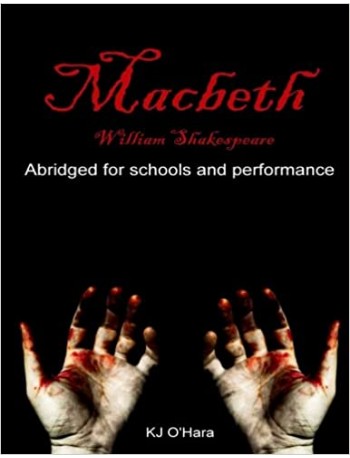 MACBETH : ABRIDGED FOR SCHOOLS AND PERFORMANCE (9781499391381)