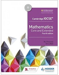 CAMBRIDGE IGCSE MATHEMATICS CORE AND EXTENDED 4TH EDITION (ISBN:9781510421684)