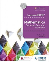 CAMBRIDGE IGCSE MATHEMATICS CORE AND EXTENDED 4TH EDITION (ISBN:9781510421684) CAMBRIDGE IGCSE MATHEMATICS CORE AND EXTENDED 4TH EDITION (ISBN:9781510421684)