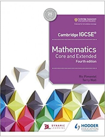 CAMBRIDGE IGCSE MATHEMATICS CORE AND EXTENDED 4TH EDITION (ISBN:9781510421684)
