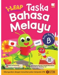 ILEAP TASKA BAHASA MELAYU BUKU BACAAN B ISBN: 9781781871904)