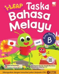 ILEAP TASKA BAHASA MELAYU BUKU BACAAN B ISBN: 9781781871904) ILEAP TASKA BAHASA MELAYU BUKU BACAAN B ISBN: 9781781871904)