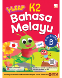 I LEAP K2 BAHASA MELAYU BUKU BACAAN B (ISBN: 9781781872000) I LEAP K2 BAHASA MELAYU BUKU BACAAN B (ISBN: 9781781872000)