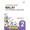 CAMBRIDGE IGCSE MALAY AS A FOREIGN LANGUAGE WORKBOOK 2 (ISBN: 9781781872659)