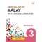 CAMBRIDGE IGCSE MALAY AS A FOREIGN LANGUAGE WORKBOOK 3 (ISBN: 9781781872666)
