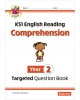 KS1 ENGLISH TARGETED QUESTION BOOK: YEAR 2 READING COMPREHENSION BOOK 1 (WITH ANSWERS) (ISBN: 9781782947592)