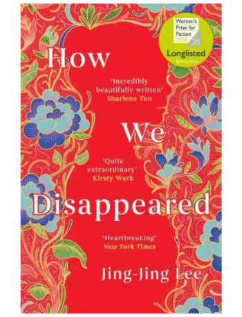 HOW WE DISAPPEARED (ISBN: 9781786075956)