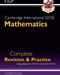 NEW CAMBRIDGE INTERNATIONAL GCSE MATHS COMPLETE REVISION, PRACTICE: CORE AND EXTENDED + ONLINE ED (ISBN: 9781789084740) NEW CAMBRIDGE INTERNATIONAL GCSE MATHS COMPLETE REVISION, PRACTICE: CORE AND EXTENDED + ONLINE ED (ISBN: 9781789084740)