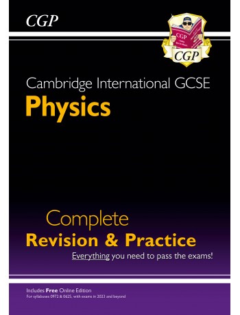 NEW CAMBRIDGE INT GCSE PHYSICS COMPLETE REVISION & PRACTICE FOR EXAMS IN 2023 & BEYOND (ISBN: 9781789087048)