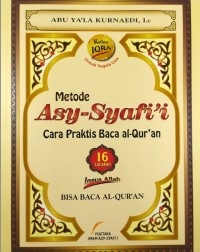 METODE AS SYAFI'I (16 LANGKAH) (ISBN: 9786028062732) METODE AS SYAFI'I (16 LANGKAH) (ISBN: 9786028062732)