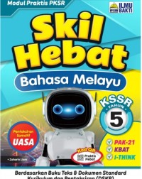 SKILL HEBAT BAHASA MELAYU TAHUN 5 (ISBN: 9786297536620)