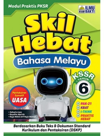 SKILL HEBAT BAHASA MELAYU TAHUN 6 (ISBN: 9786297536699)