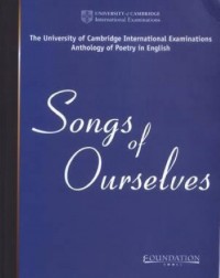 SONGS OF OURSELVES: ANTHOLOGY OF POETRY IN ENGLISH / (ISBN: 9788175962484) SONGS OF OURSELVES: ANTHOLOGY OF POETRY IN ENGLISH / (ISBN: 9788175962484)