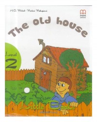 THE OLD HOUSE STUDENT BOOK (INC. CD) (BR) (ISBN: 9789604783885) THE OLD HOUSE STUDENT BOOK (INC. CD) (BR) (ISBN: 9789604783885)
