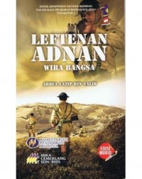NOVEL LEFTENAN ADNAN WIRA BANGSA TING. 4 (ISBN: 9789670148908)