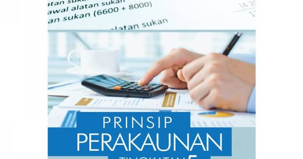 BUKU TEKS PRINSIP PERAKAUNAN TINGKATAN 5 (ISBN 9789670483498)